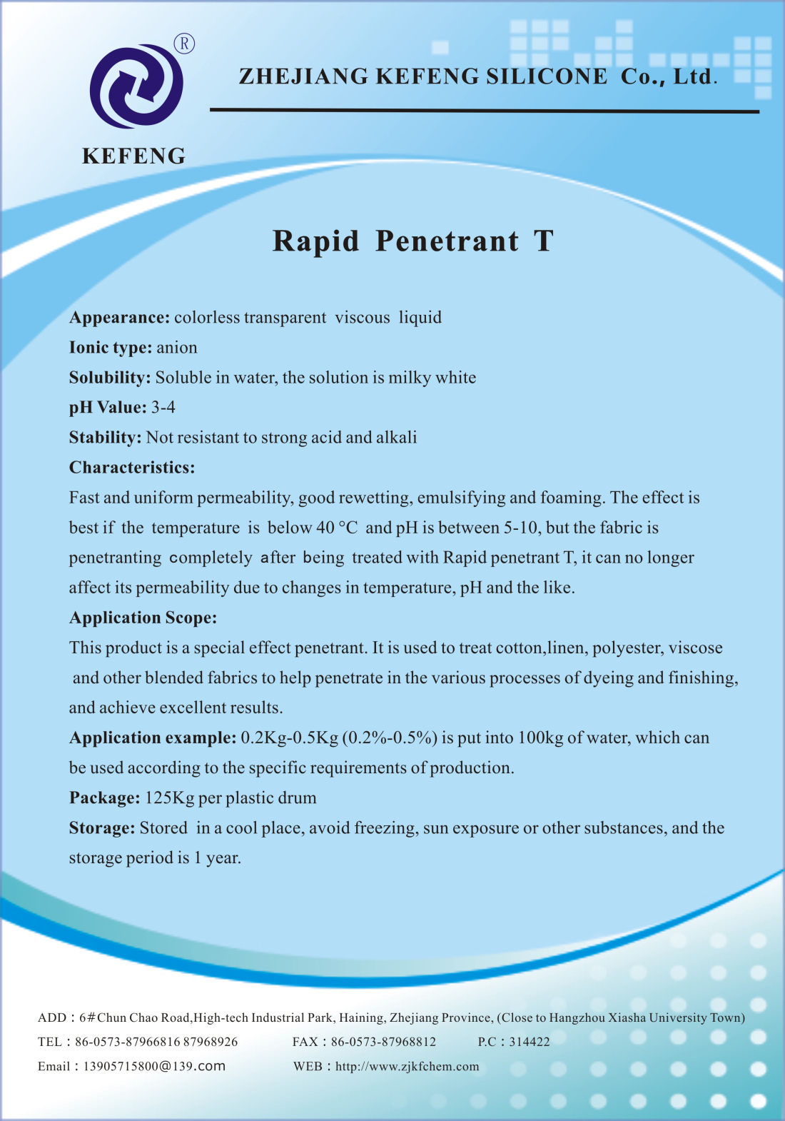 Rapid penetrant T